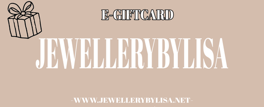 E-GIFTCARD JEWELLERYBYLISA NAAR KEUZE